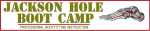 Jackson Hole Boot Camp